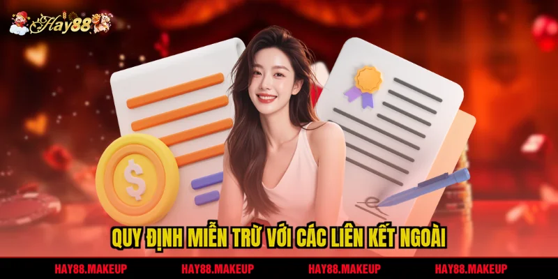 Quy định miễn trừ với các liên kết ngoài